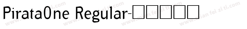 Pirata0ne Regular字体转换